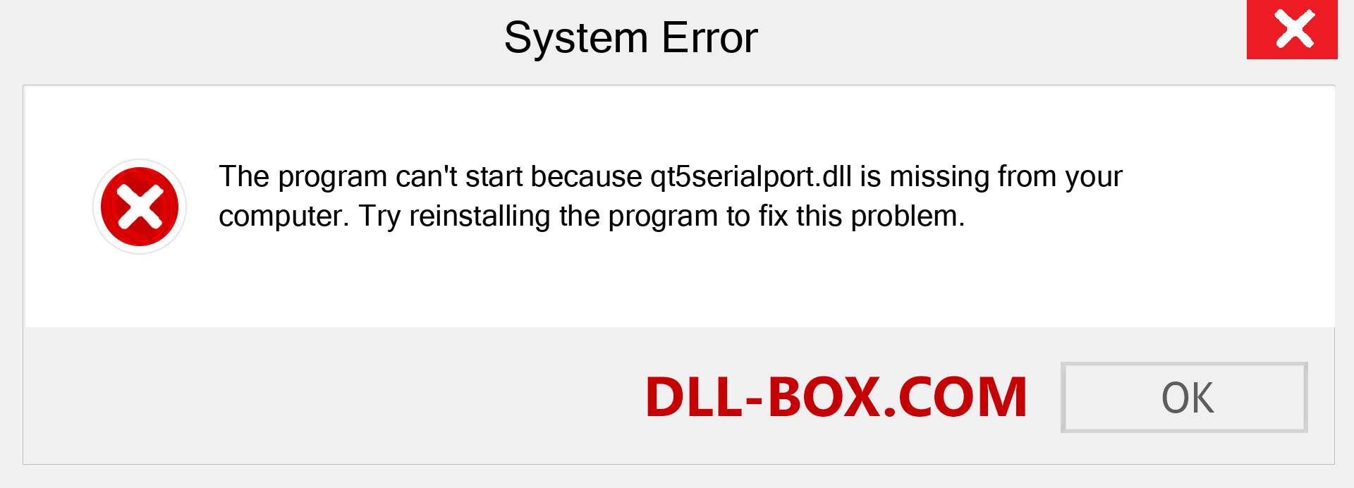 qt5serialport.dll file is missing?. Download for Windows 7, 8, 10 - Fix  qt5serialport dll Missing Error on Windows, photos, images